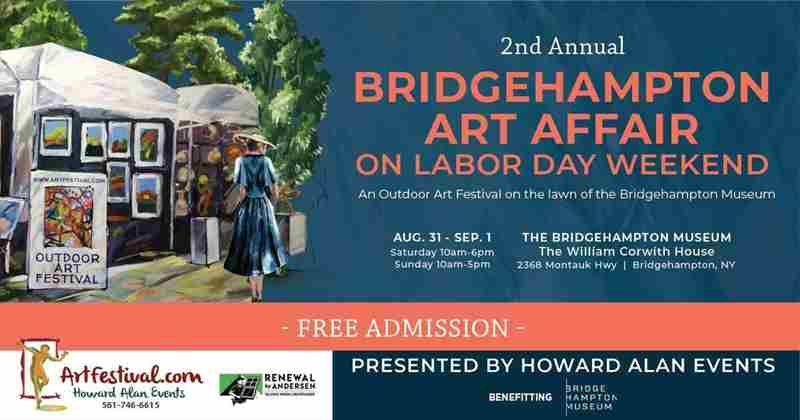 2nd Annual Bridgehampton Art Affair on Labor Day Weekend in Bridgehampton on 31 August 2024