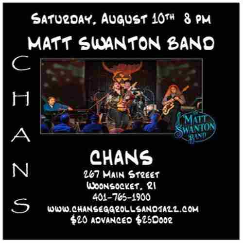 Matt Swanton Band Live At Chan's Saturday August 10, 2024. Special show not to be missed! in Woonsocket on 10 Aug