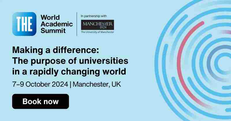 THE World Academic Summit 2024 | Manchester, UK | 7-9 October in Manchester on 7 Oct