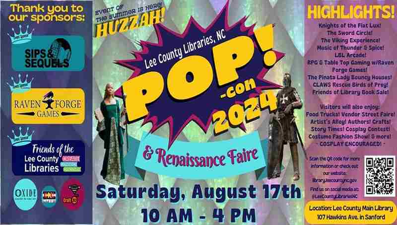 2024 Lee County Libraries POP!-con and Renaissance Faire in Sanford on 17 Aug