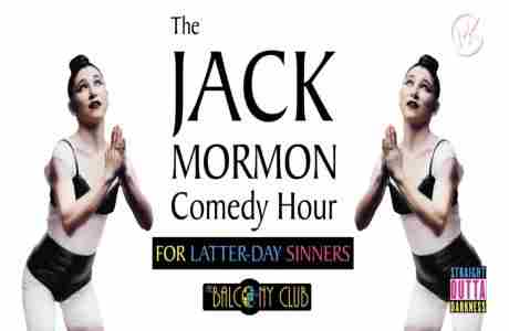 Jack Mormon Comedy Hour for Latter-Day Sinners September 2025 in Boise on 28 Sep