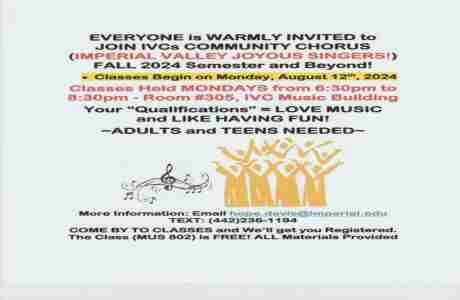 Everyone Is Warmly Invited to Join IVCs Community Chorus - IV Joyous Singers - Fall 2024 in Imperial on 12 Aug