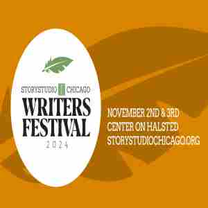 StoryStudio Chicago's 7th Annual Writers Festival in Chicago on 2 Nov