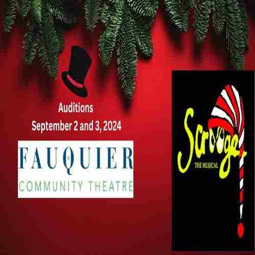 Auditions for "Scrooge! The Musical" at Fauquier Community Theatre on September 2 and 3, 2024 in Warrenton on 2 Sep