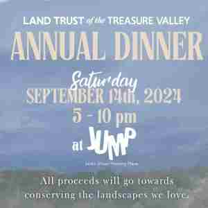 Land Trust of the Treasure Valley Annual Dinner in Boise on 14 Sep