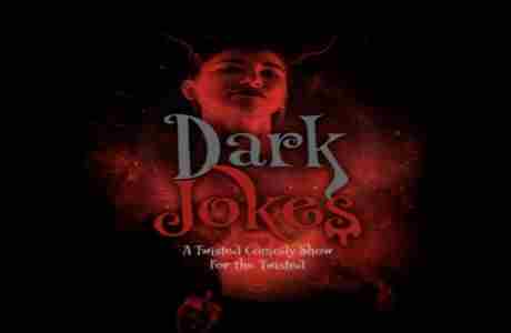 Dark Jokes - A Twisted Comedy Show October 2024 in Boise on 26 Oct