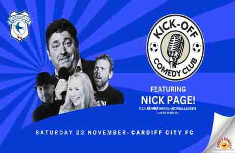 Kick-Off Comedy Night @ Cardiff City Football Club in Cardiff on 23 Nov