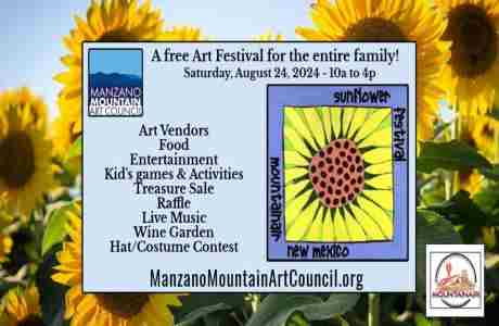 2024 Mountainair Sunflower Festival - a FREE Art Festival for the entire Family! in Mountainair on 24 Aug