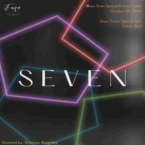 "SEVEN" Fuse Dance Collaboration Annual Dance Concert in Boise on 05 October 2024