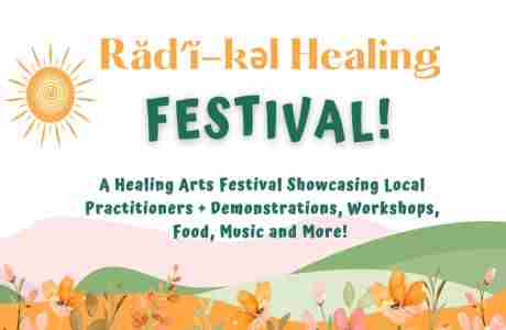 Radical Healing Festival! in North Hampton on 15 September 2024