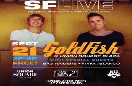 SF Live: Goldfish, Bag Raiders, and Mykki Blanco @ Union Square (FREE Concert) in San Francisco on 21 September 2024