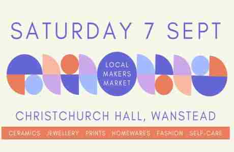 LOCAL MAKERS MARKET in London on 7 Sep