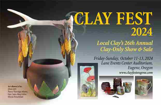 Clay Fest in Eugene on 11 Oct