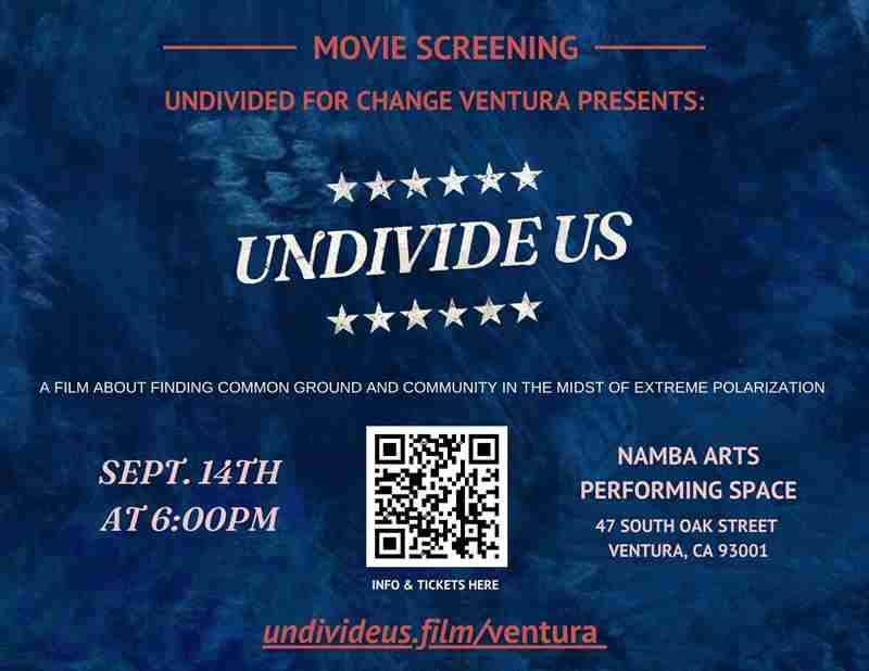 UNDIVIDE US | Ventura Premiere + Director Q and A in Ventura on 14 Sep