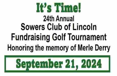 24th Annual Sowers Club Fundraising Golf Tournament in Lincoln on 21 Sep