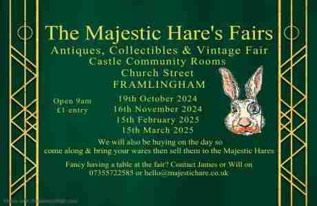 OCTOBER CANCELLED The Majestic Hare's Fairs in Woodbridge on 19 Oct