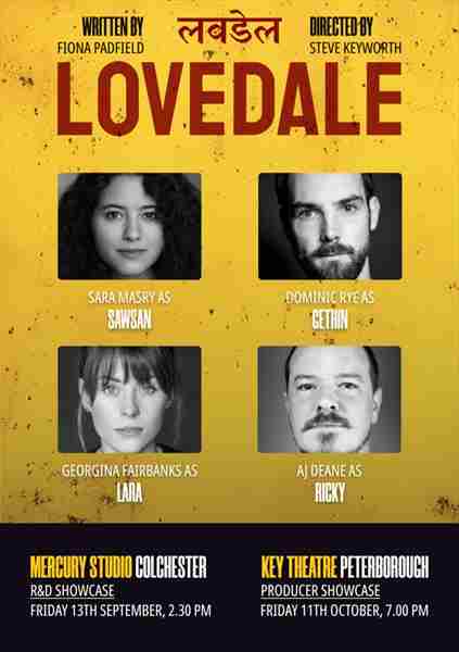 LOVEDALE by Fiona Padfield. Directed by Steve Keyworth in Colchester on 13 Sep