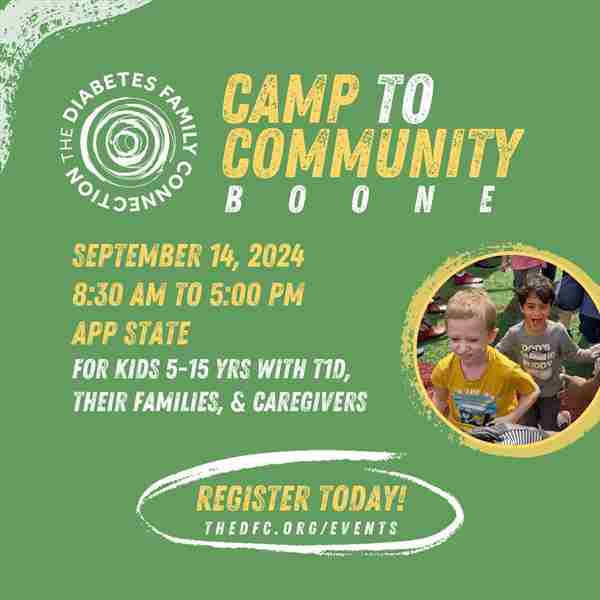 Camp to Community: A T1D Event for the Whole Family in Boone on 14 Sep