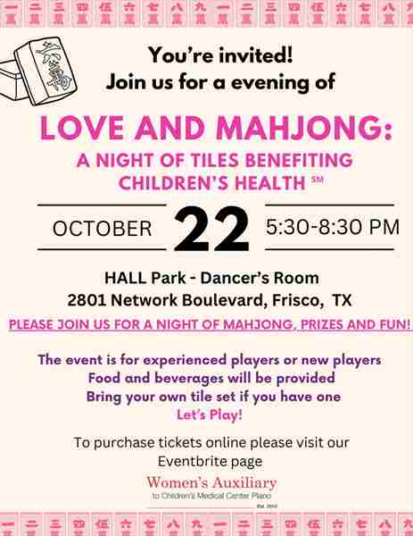 Love and Mahjong: A Night of Tiles Benefiting Children's Health in Frisco on 22 October 2024