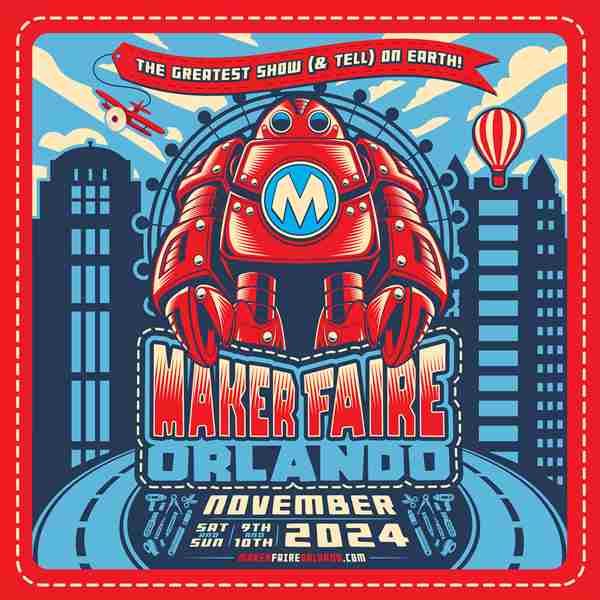 Maker Faire Orlando 2024 in Orlando on 09 November 2024