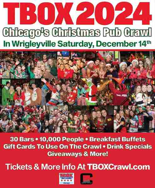 TBOX 2024 - 28th Annual 12 Bars of Xmas Wrigleyville Chicago Pub Crawl - Saturday, December 14 in Chicago on 14 December 2024