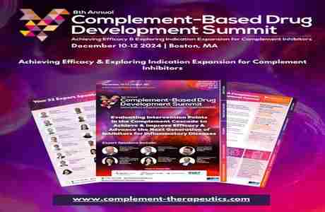 8th Complement-based Drug Development Summit in Boston on 10 December 2024