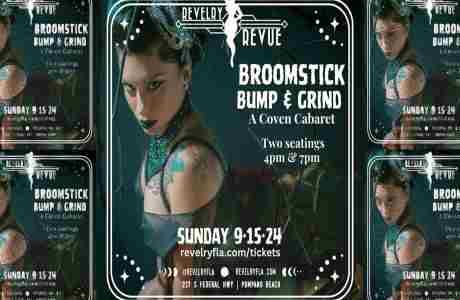 Broomstick Bump and Grind | a Coven Cabaret at Revelry Pompano Beach in Pompano Beach on 15 Sep