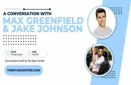 A Conversation with Max Greenfield and Jake Johnson in South Kingstown on 16 September 2024