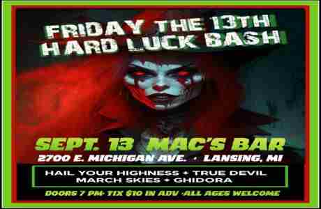 Hard Luck Bash in Lansing on 13 Sep