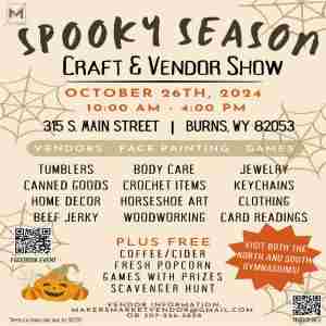 THIRD Annual Spooky Season Craft and Vendor Show in Burns on 26 Oct