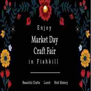 Market Day Craft Fair in Fishkill in Fishkill on 12 Oct