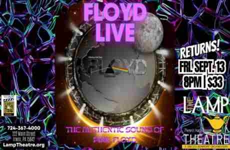 Floyd Live returns! ONE SHOW ONLY! in Irwin on 13 Sep