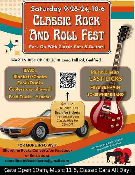 Classic Rock & Roll Fest, A day of Classic Cars and Guitars! 9/28, Martin Bishop Field, Guilford, CT in Guilford on 28 Sep