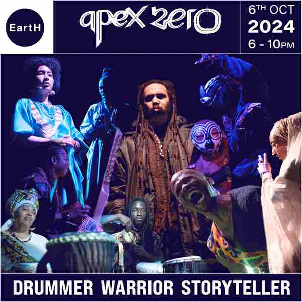 Apex Zero: Drummer Warrior Storyteller in London on 6 Oct