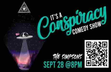 "It's A Conspiracy!" Comedy Show - The Simpsons in Garden City on 28 Sep