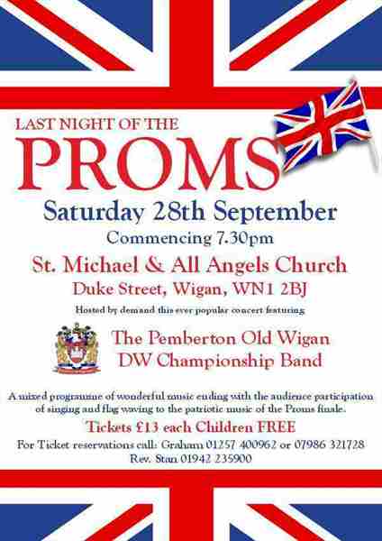 Wigan Church to host The Last Night of the PROMS. 28th September 2024 at 7:30pm in Wigan on 28 Sep