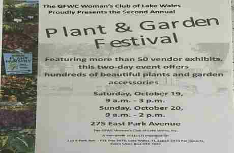 Lake Wales Woman's Club 2nd Annual Plant and Garden Festival in Florida on 19 Oct