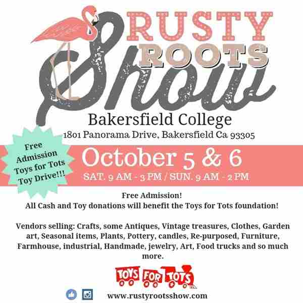 Rusty Roots Show in Bakersfield on 5 Oct