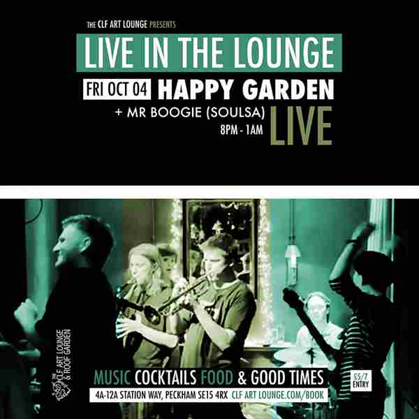 Happy Garden Live In The Lounge in London on 4 Oct