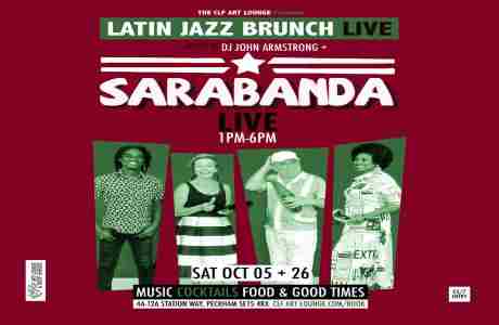 Latin Jazz Brunch Live with Sarabanda(Live) + DJ John Armstrong in London on 26 Oct