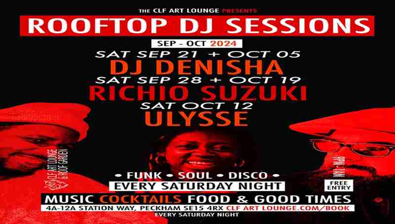 Saturday Night Rooftop Sessions with Ulysse in London on 12 Oct