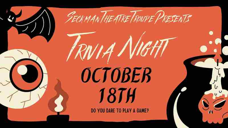 Seckman Theatre Troupe Trivia Night in Missouri on 18 Oct