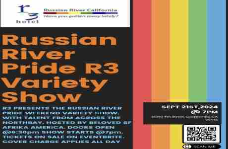 Russian River Pride Variety Show in Guerneville on 21 Sep