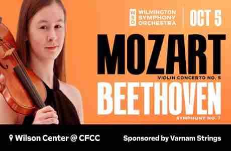 WSO PRESENTS MOZART + BEETHOVEN in Wilmington on 5 Oct