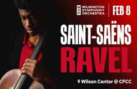 WSO PRESENTS SAINT-SAENS + RAVEL in Wilmington on 8 Feb