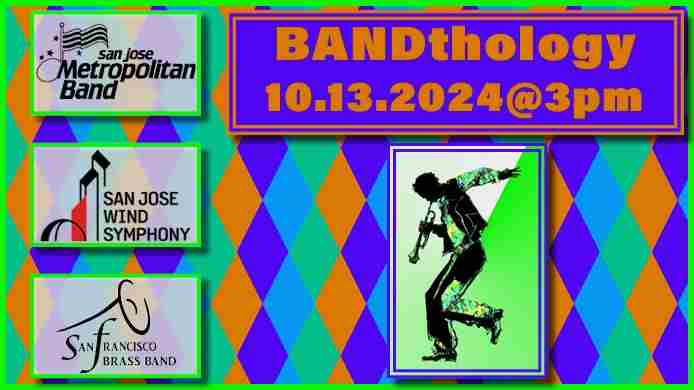 Three Bands Present: BANDthology! in San Jose on 13 Oct