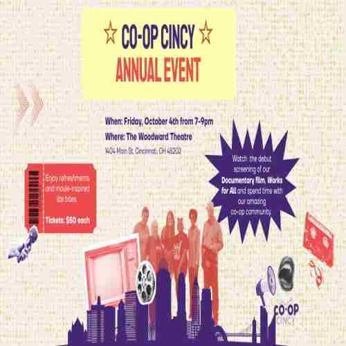 Co-op Cincy Annual Event; Works For All Screening in Cincinnati on 4 Oct