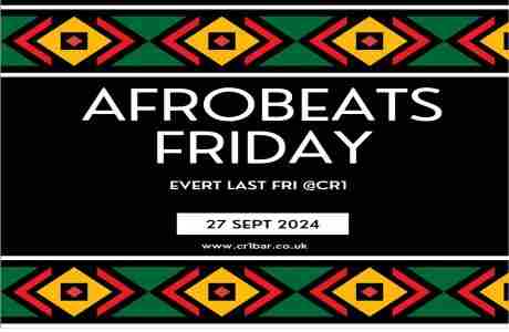 Afrobeats Friday in Croydon on 27 Sep