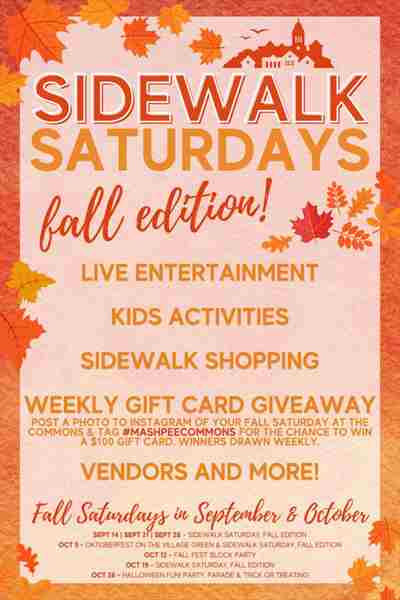 Sidewalk Saturdays, Fall Edition on September 28 at Mashpee Commons in Mashpee on 28 Sep