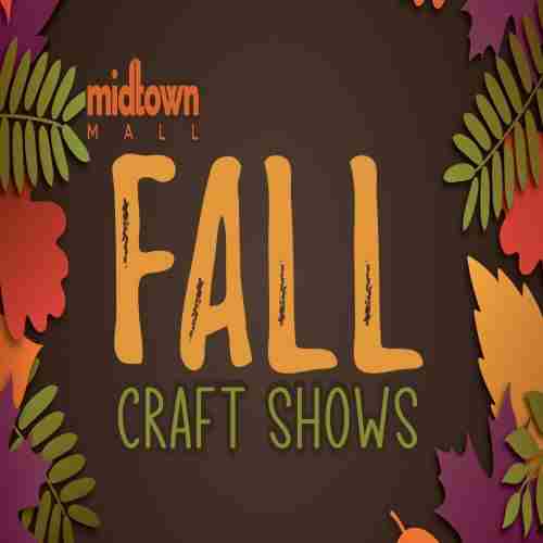 Midtown Mall Fall Craft Shows in Anchorage on 21 Sep